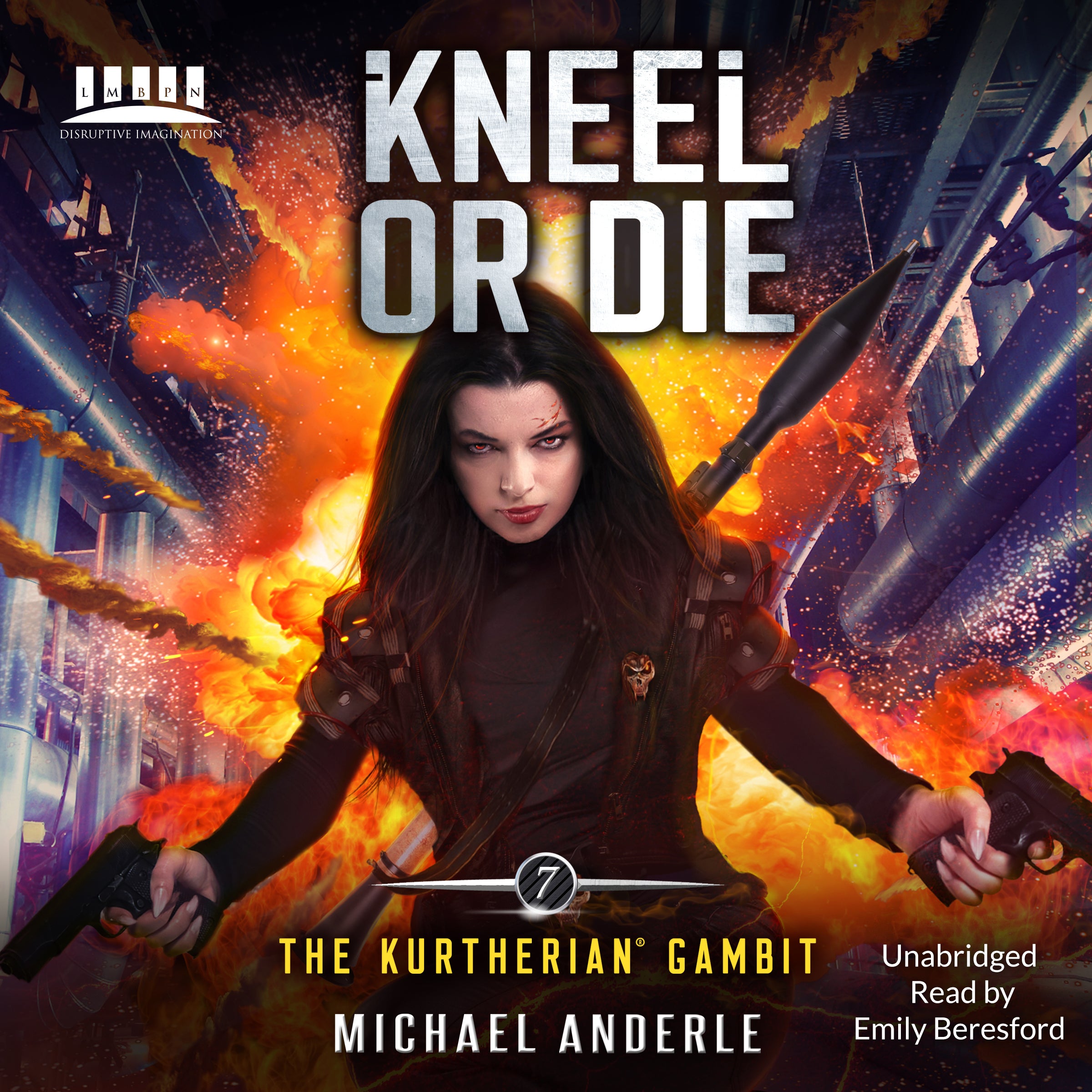 Book 7: Kneel or Die Audiobook