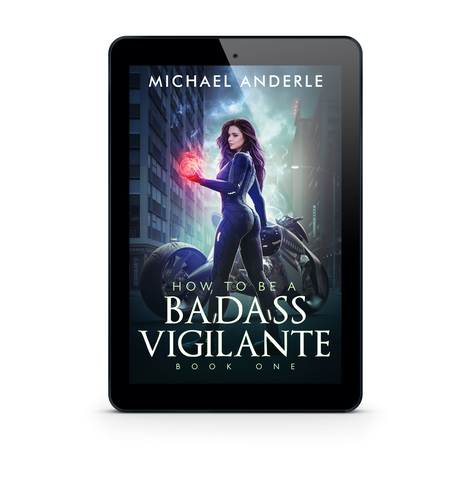 How to be a Badass Vigilante