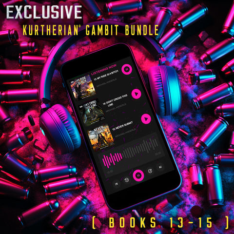 The Kurtherian Gambit Audiobooks 13-15