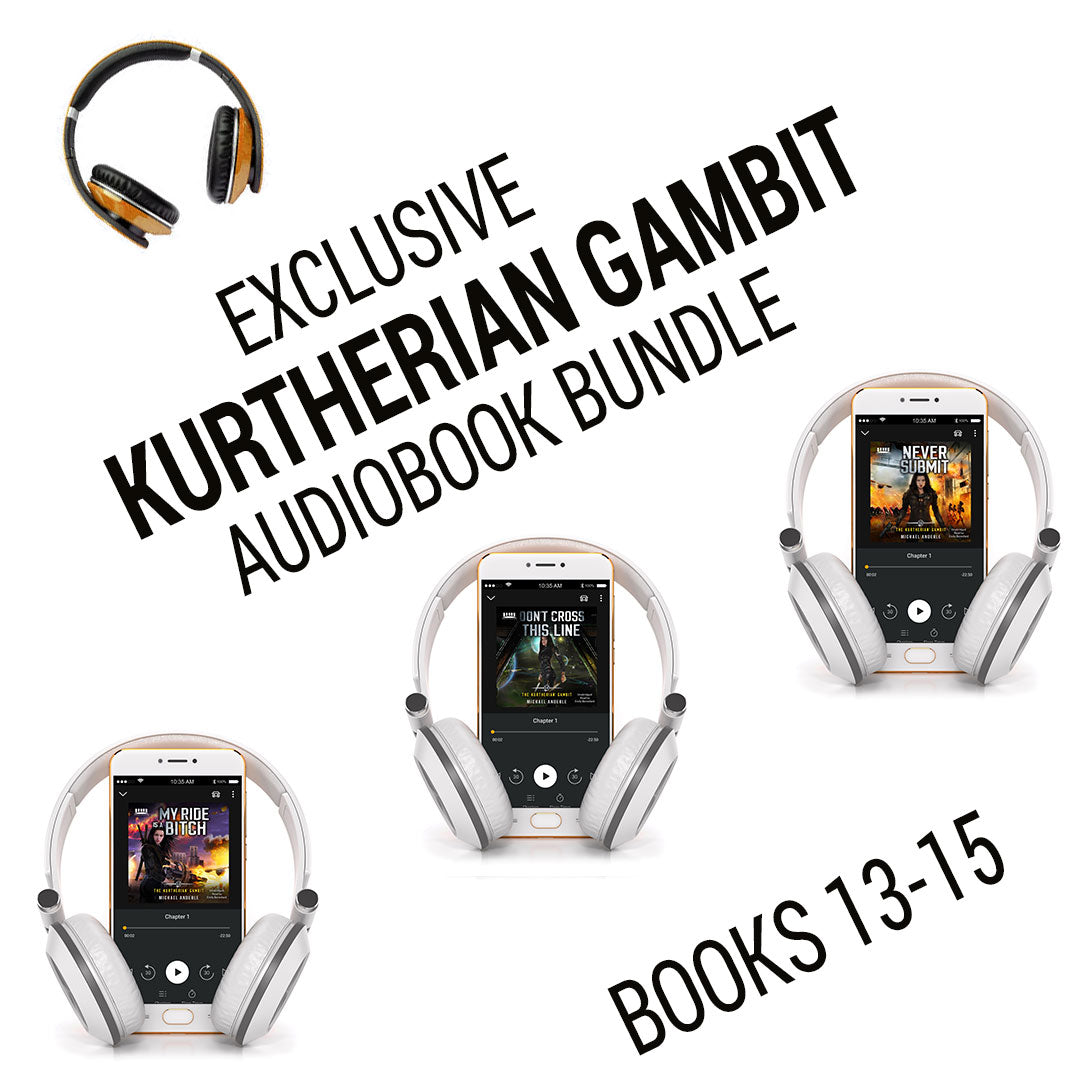 The Kurtherian Gambit Audiobooks 13-15