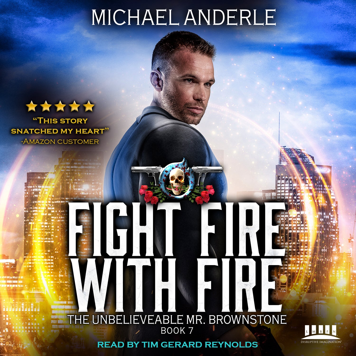 Fight Fire With Fire Audiobook